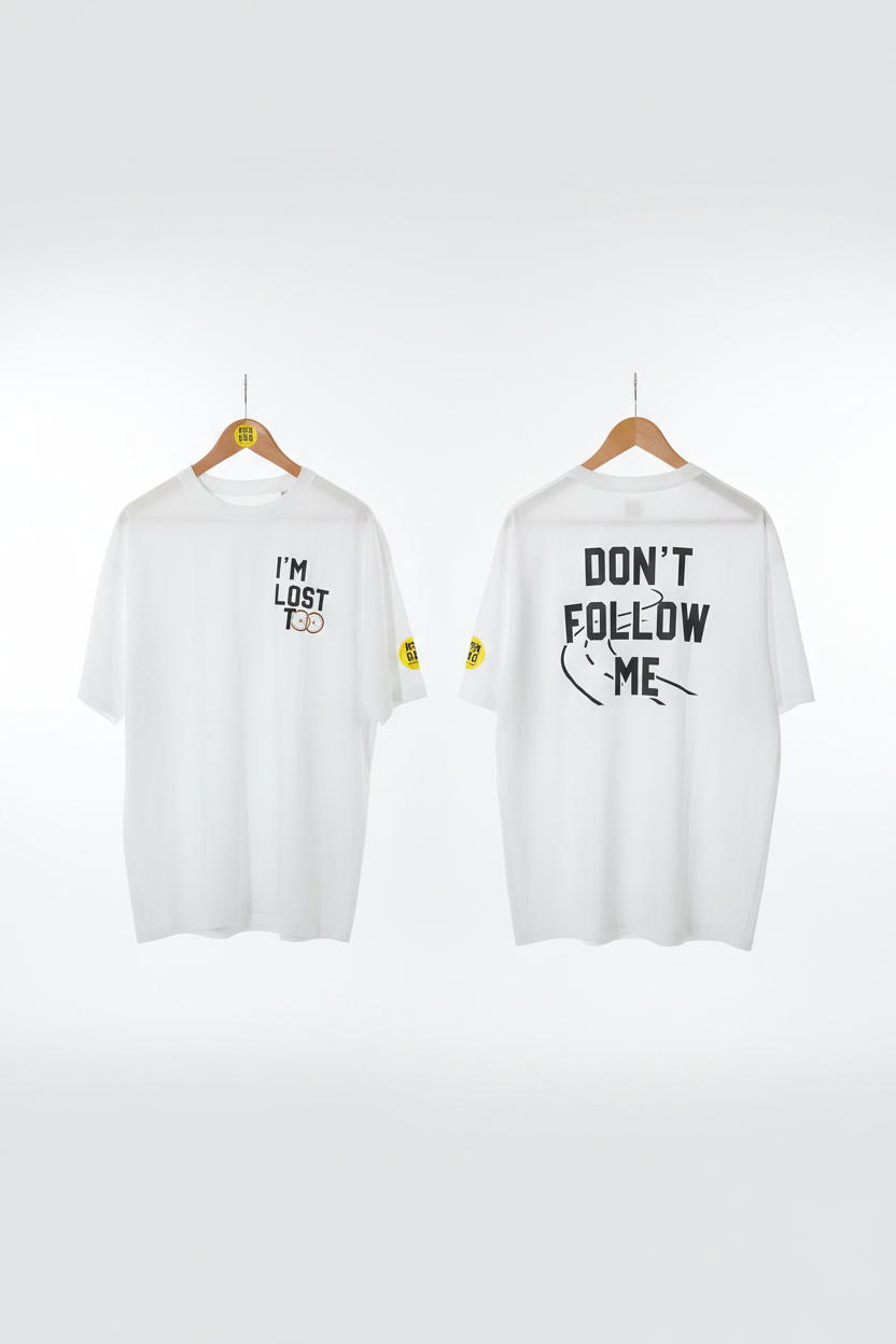 KOKOBO T-Shirt Don't Follow Me I'm Lost Too su sfondo bianco